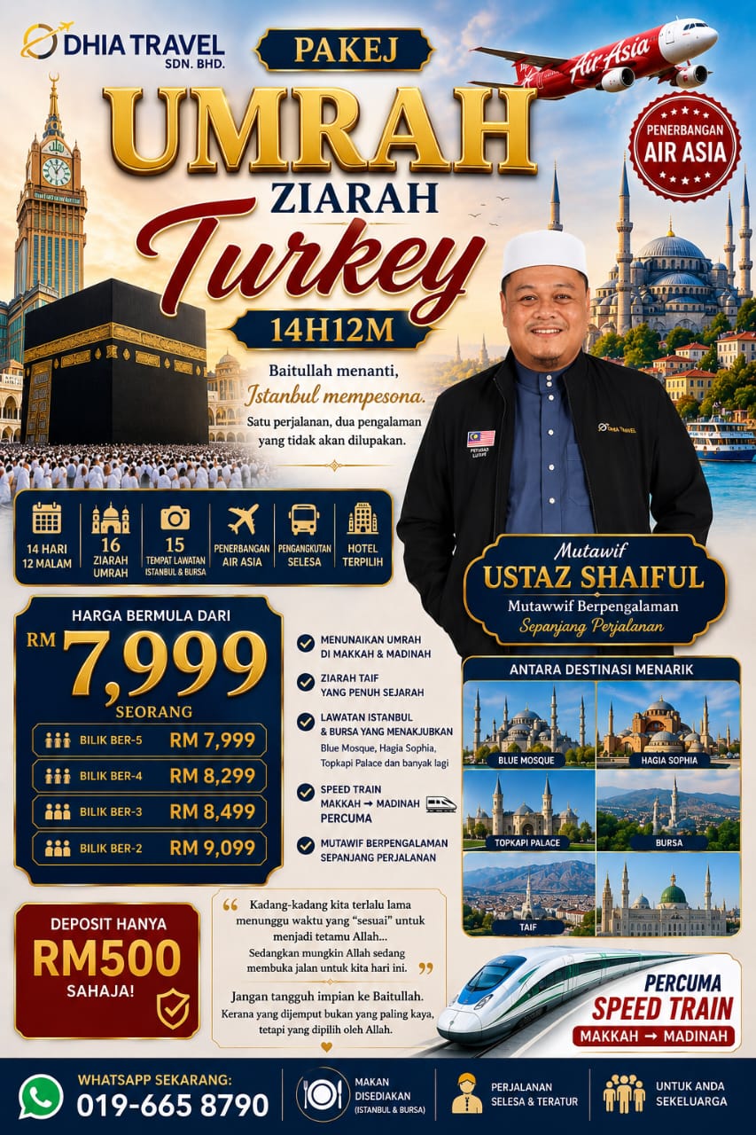 Pakej Umrah dan Ziarah Turki 14 Hari 12 Malam
